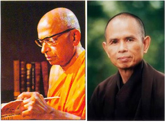 1- Nhà sư Walpola Rahula (1906-1997) 2- Thiền sư Thích Nhất Hạnh (1926-)