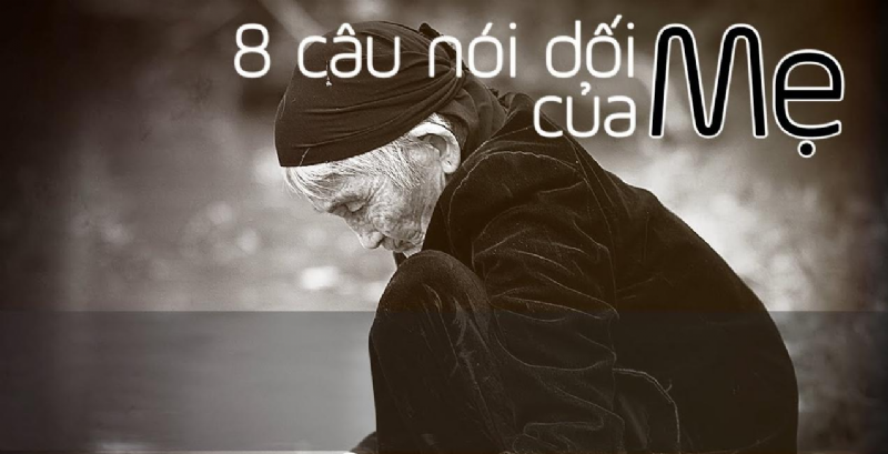 8 lời nói dối trong đời của mẹ