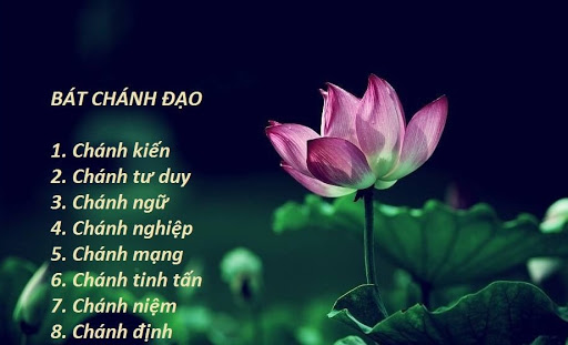 BÁT CHÁNH ĐẠO LÀ CON ĐƯỜNG DẪN ĐẾN GIẢI THOÁT