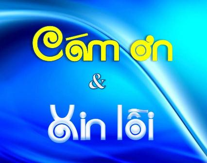 Cảm ơn & xin lỗi