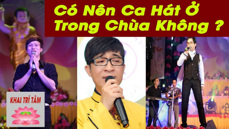 Có nên ca hát trong chùa