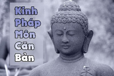 Đọc Kinh Pháp Môn Căn Bản