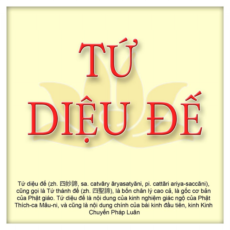 Giáo Lý Tứ Diệu Đế (Cattāri Saccāni)
