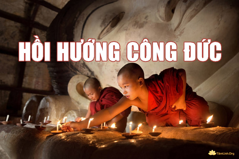 Hồi hướng - Công đức - Phước đức