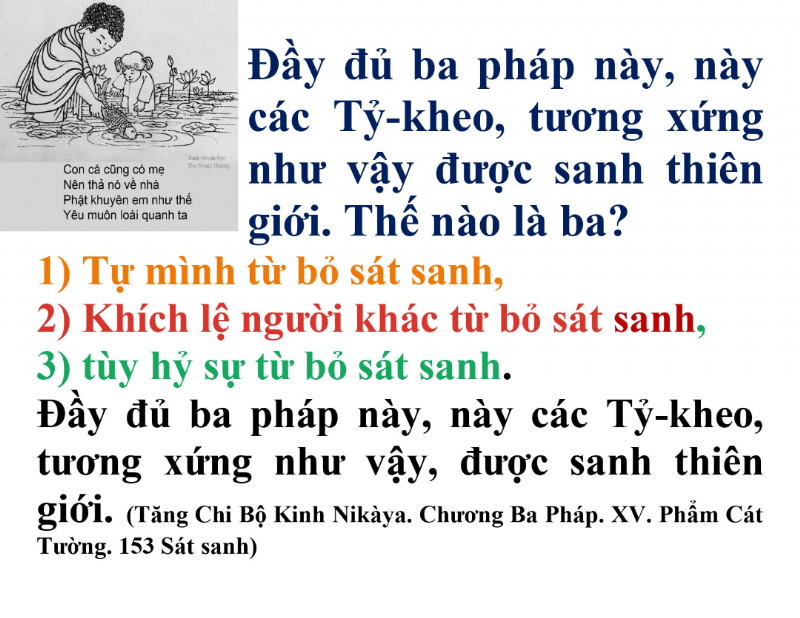 Không sát sanh, thích lệ người khác từ bỏ sát sanh