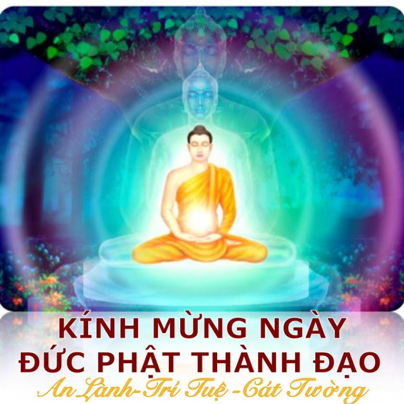 Kính Mừng Kỷ Niệm Ngày Đức Phật Thành Đạo