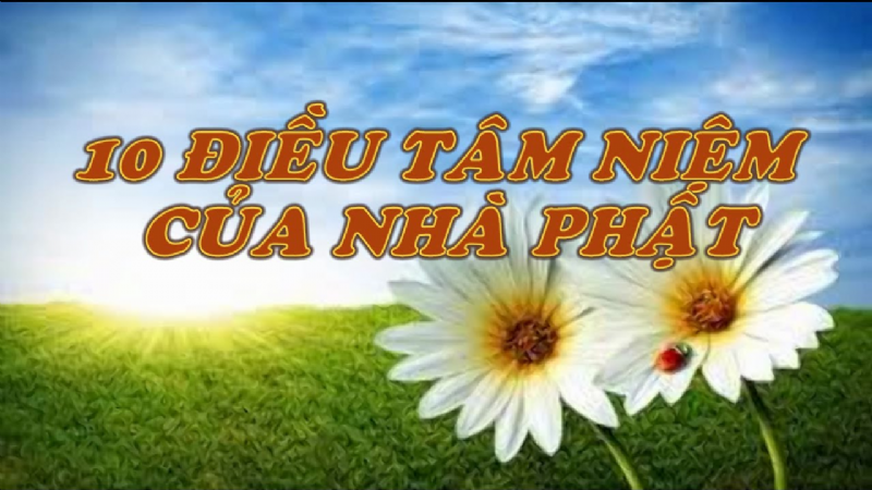 Mười điều tâm niệm