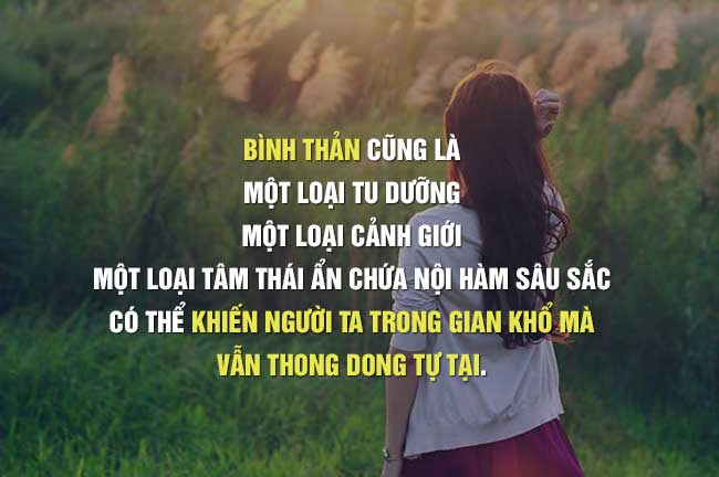 Nghĩ thông, nhìn thoáng thì tâm trạng mới yên vui