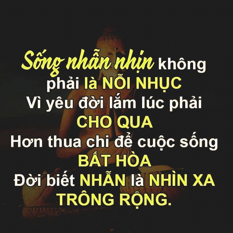 Nhẫn không phải vì bạc nhược, khiêm nhường không phải vì sợ hãi