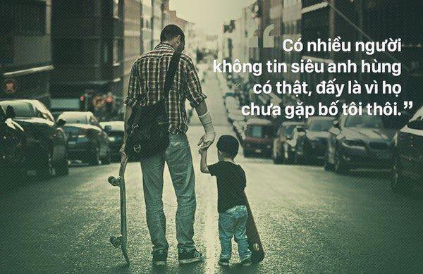 Những câu nói hay nhất về cha bằng tiếng anh (dịch Việt)