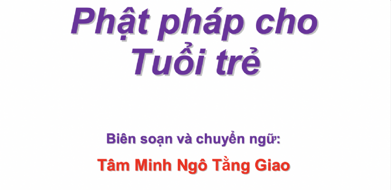 Phật Pháp Cho Tuổi Trẻ