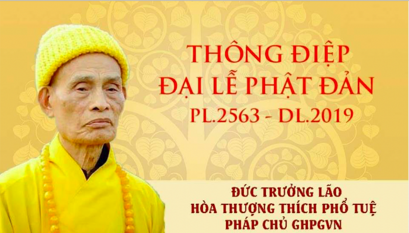 Thông điệp Đại lễ Phật đản Vesak PL 2563 - Dl 2019 của Đức Pháp chủ GHPGVN