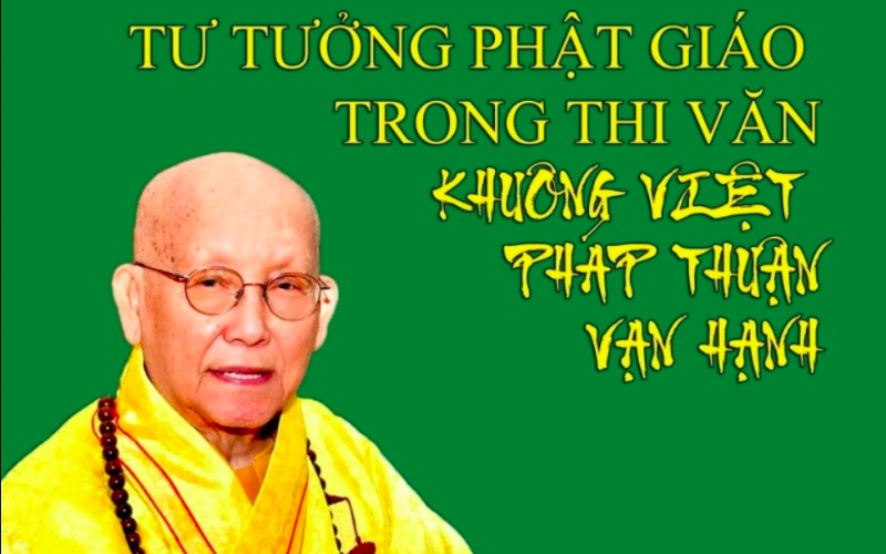 Tư Tưởng Phật Giáo Trong Thi Văn Khuông Việt, Pháp Thuận Và Vạn Hạnh